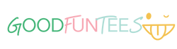 GoodFunTees